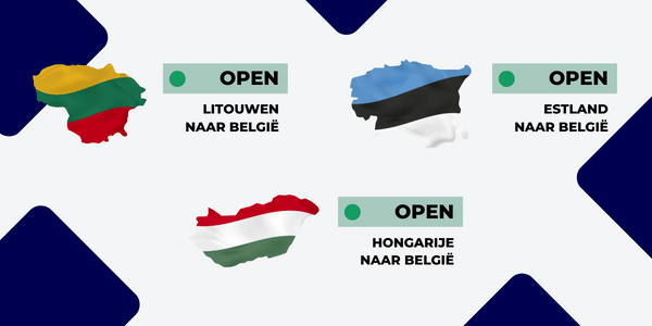 Nieuwe import routes naar België vanuit Hongarije Estland en Litouwen